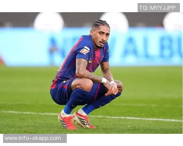 拉菲尼亚缺席训练情况堪忧孔德相对较好引发关注